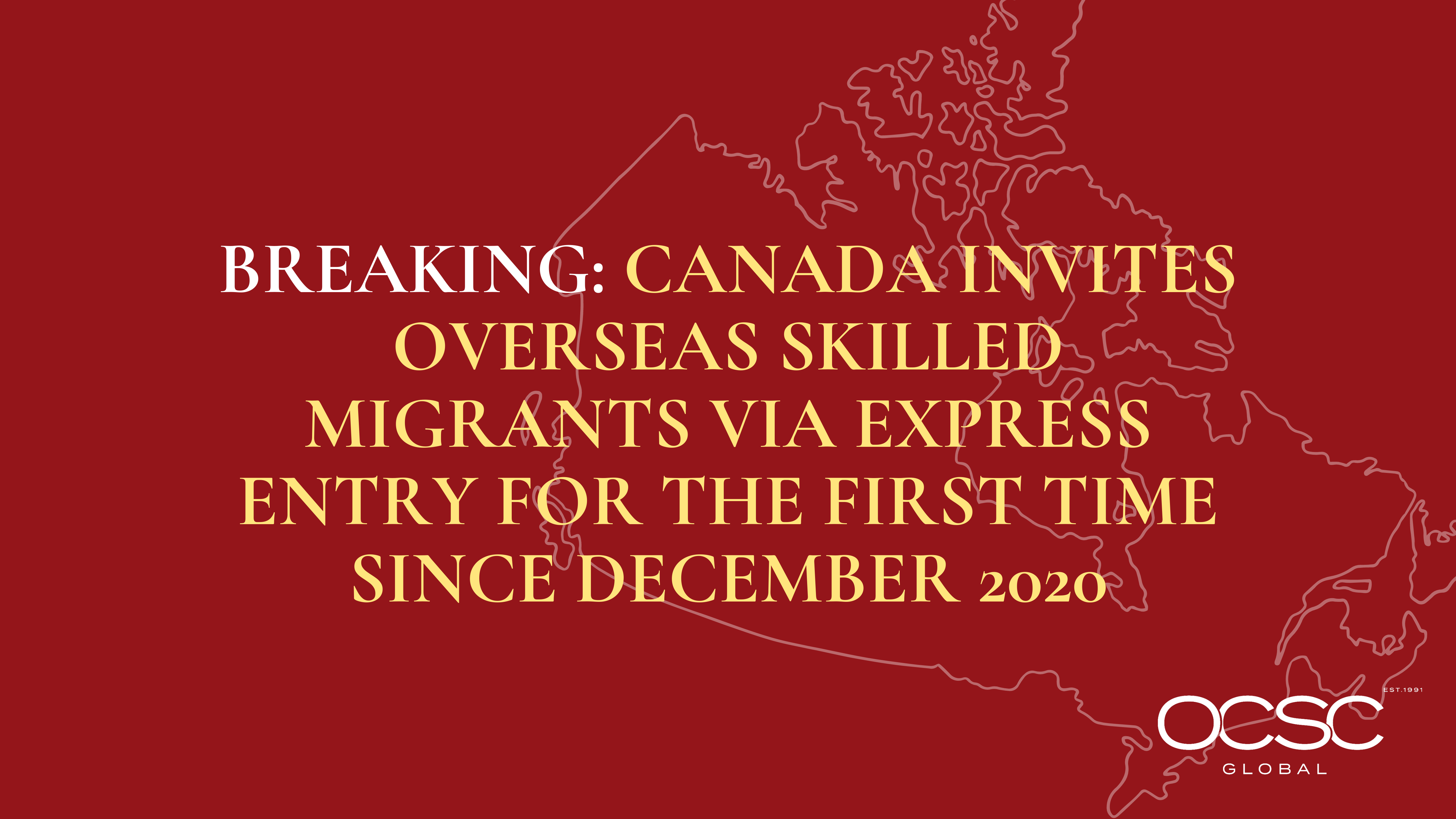Canada Invites Overseas Skilled Migrants via Express Entry December 2020